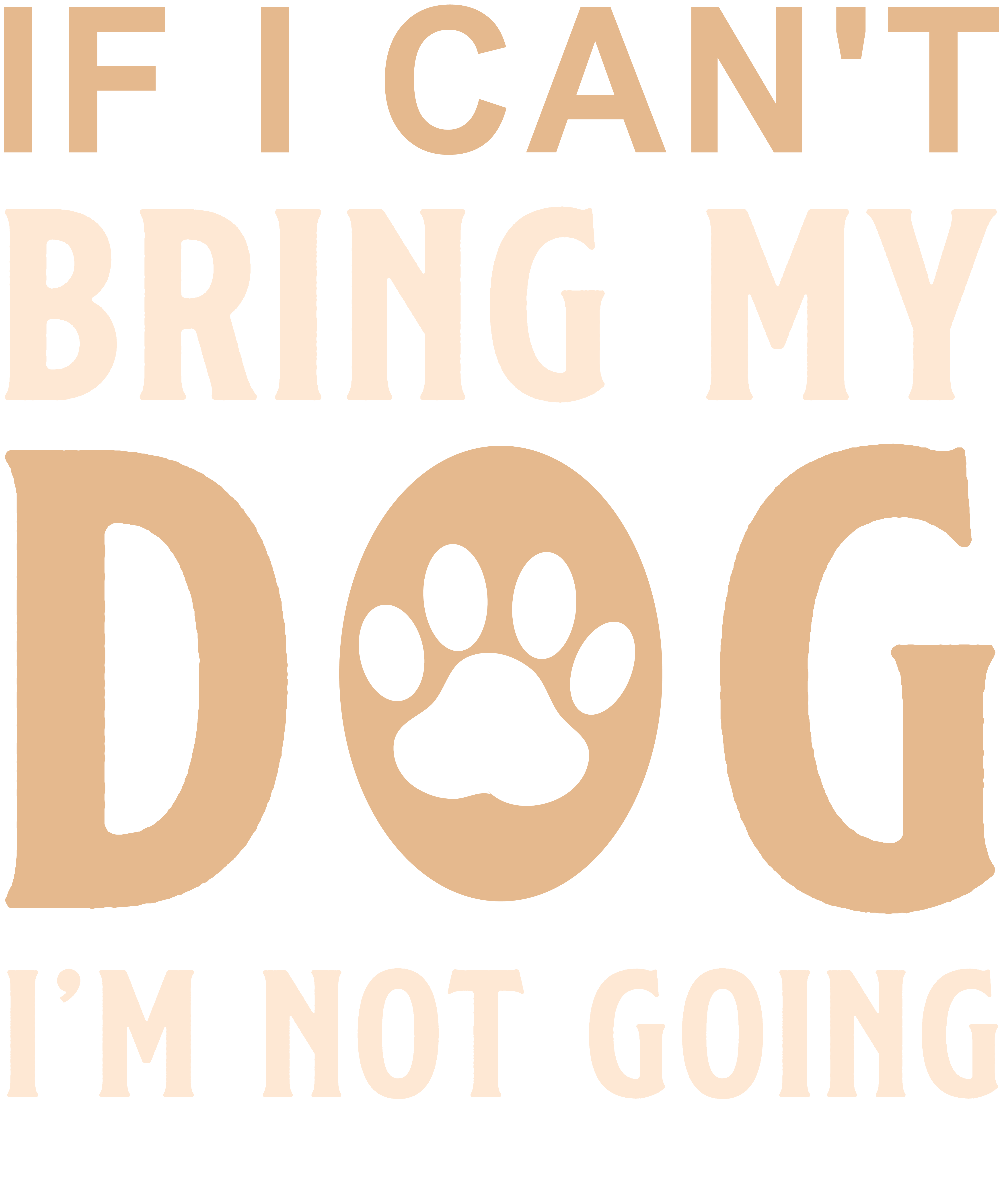 Köpeğimi Getiremesem Gitmem