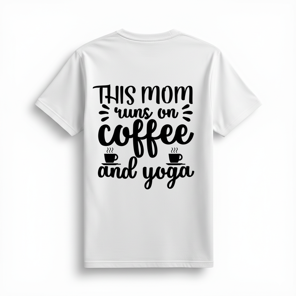 Kahve ve Yoga ile Yaşayan Anne Baskılı Kadın Tişört