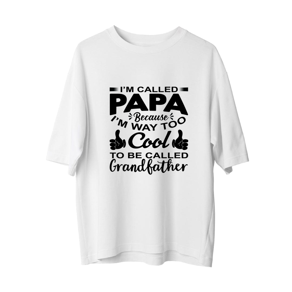Baba Diye Çağrılıyorum Çünkü Çok Cool Baskılı Erkek Oversize Tişört