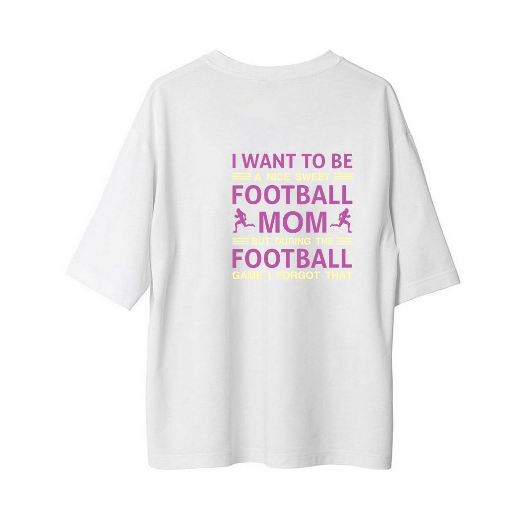 Futbol Annesi Ruh Hali Baskılı Kadın Oversize Tişört